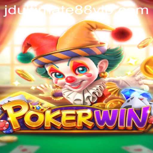 Exploring the Thrills of POKERWIN: A Dive into jdultimate88's Latest Gaming Sensation
